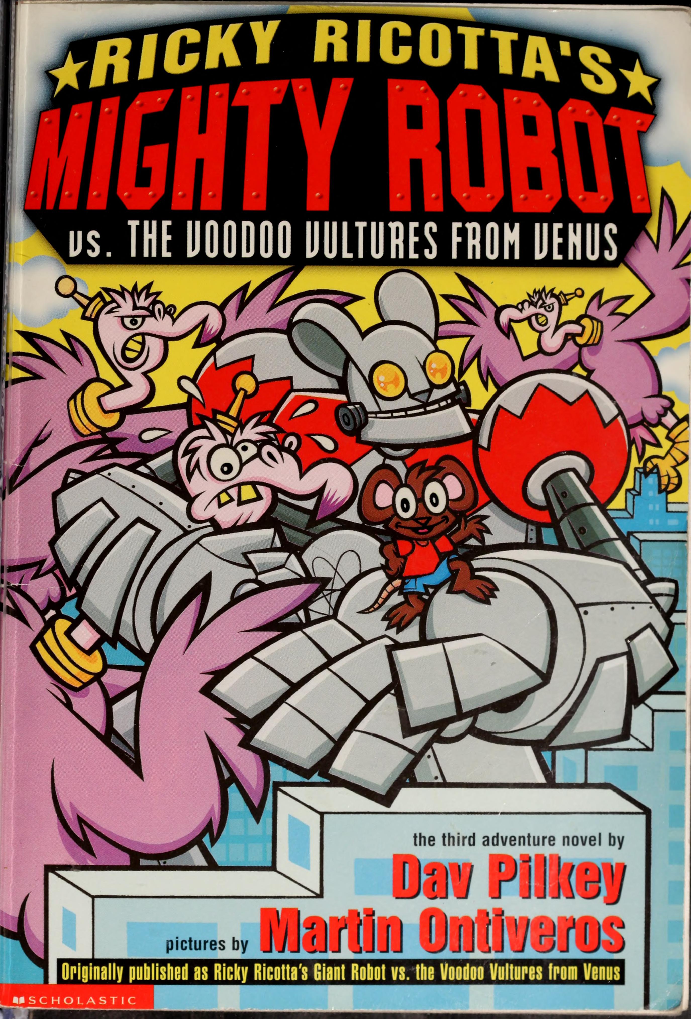 Ricky Ricotta's Mighty Robot vs. The Voodoo Vultures from Venus