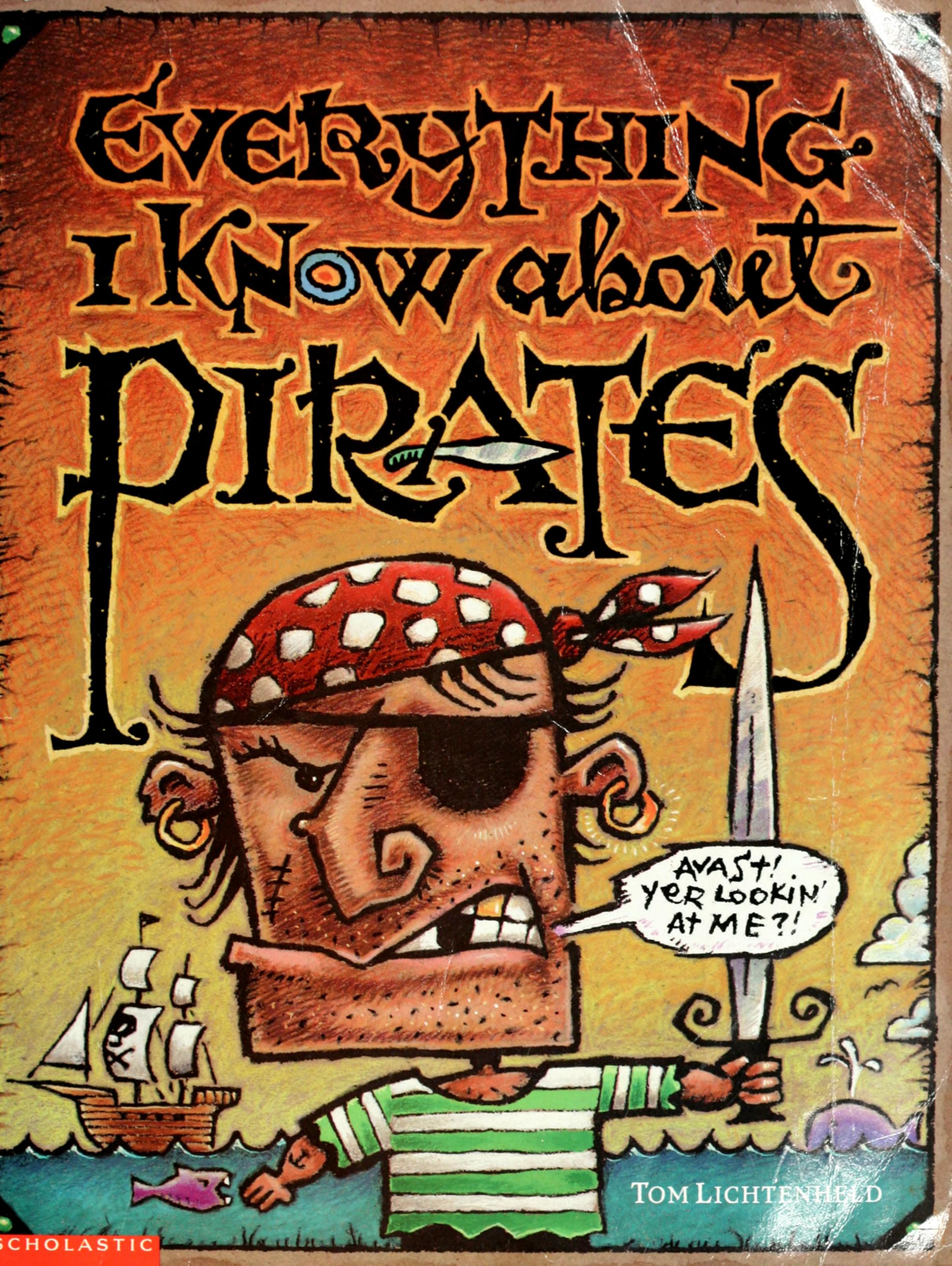 Everything I know about pirates