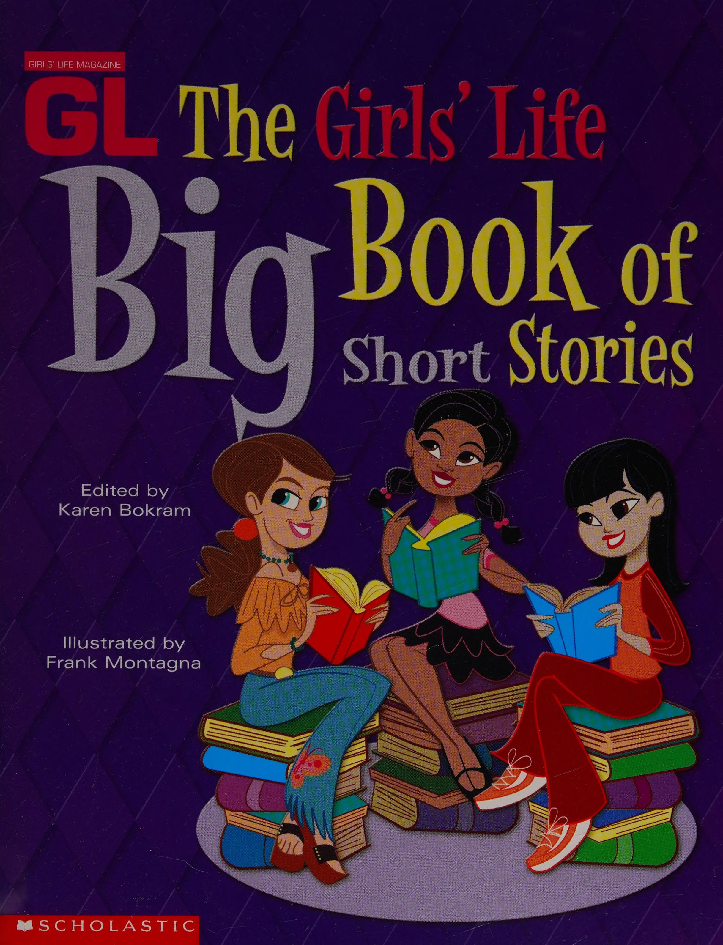 The Girls' Life Big Book Of Short Stories