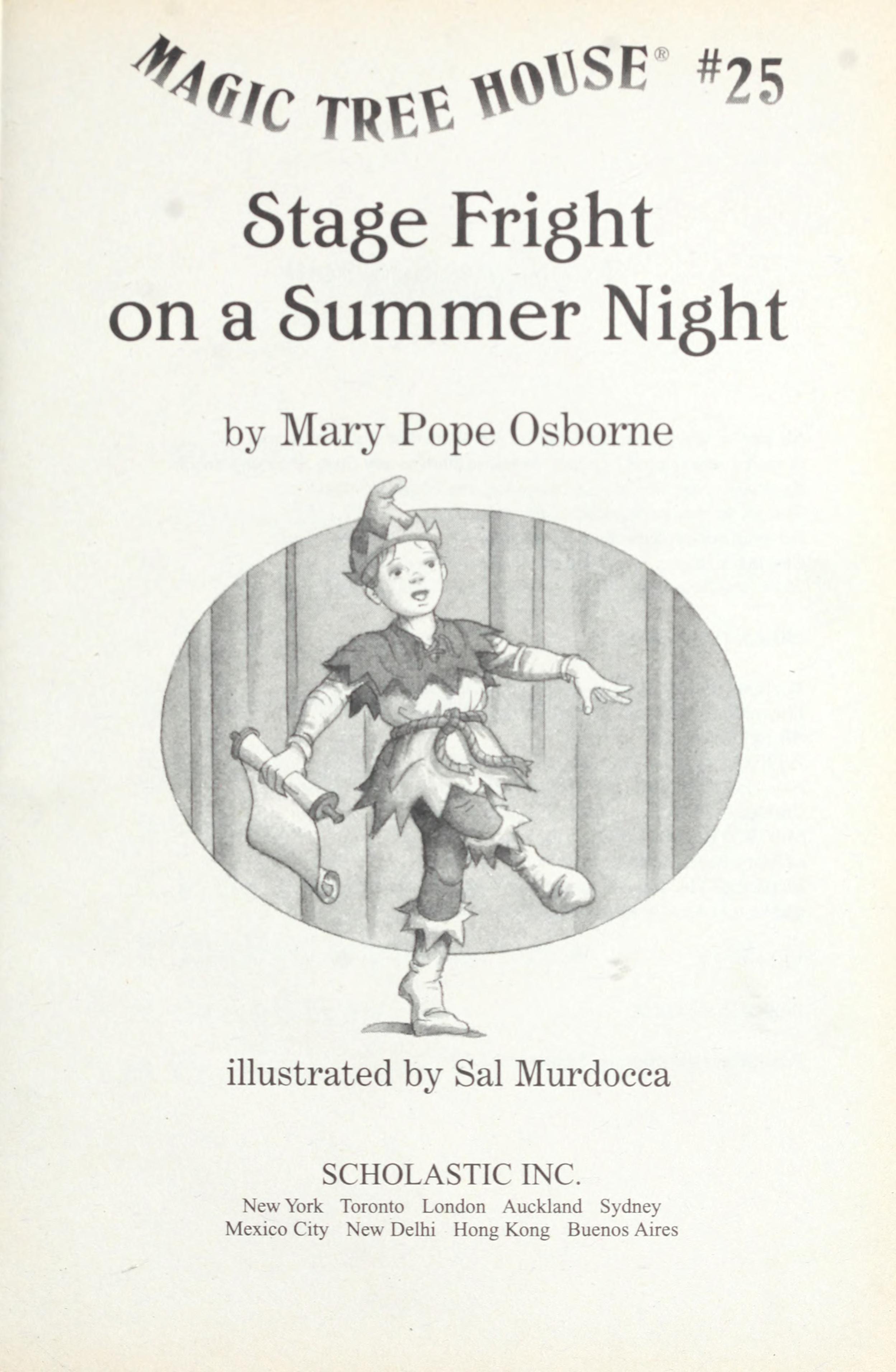Stage Fright on a Summer Night by Mary Pope Osborne, ISBN 9780439474191
