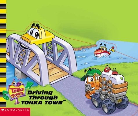 Tonka Town: Driving Through Tonka Town