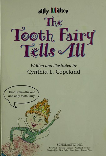 The Tooth Fairy Tells All