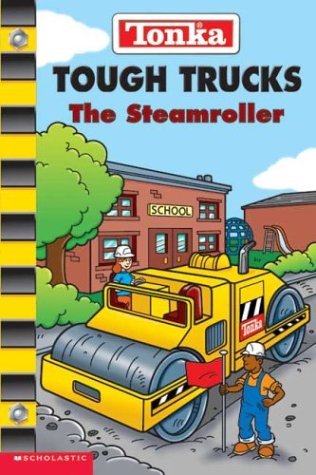 The Steamroller Tonka Tough Trucks