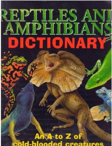Reptiles and Amphibians Dictionary