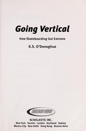 Going Vertical: How Skateboarding Got Extreme