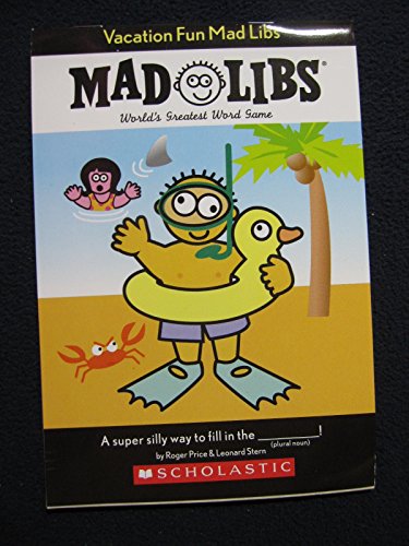 Vacation Fun Mad Libs Mad Libs