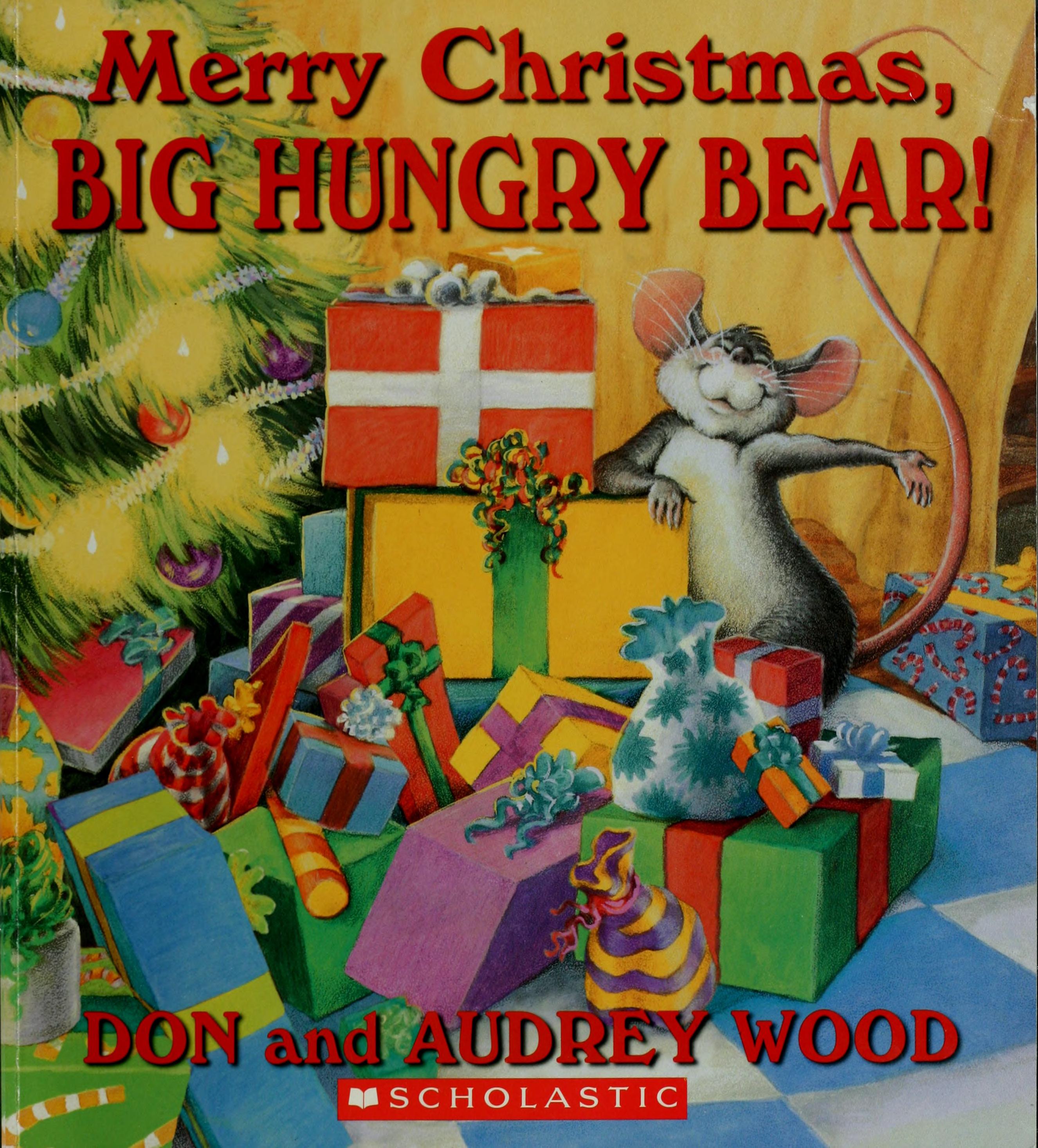 Merry Christmas, Big Hungry Bear!