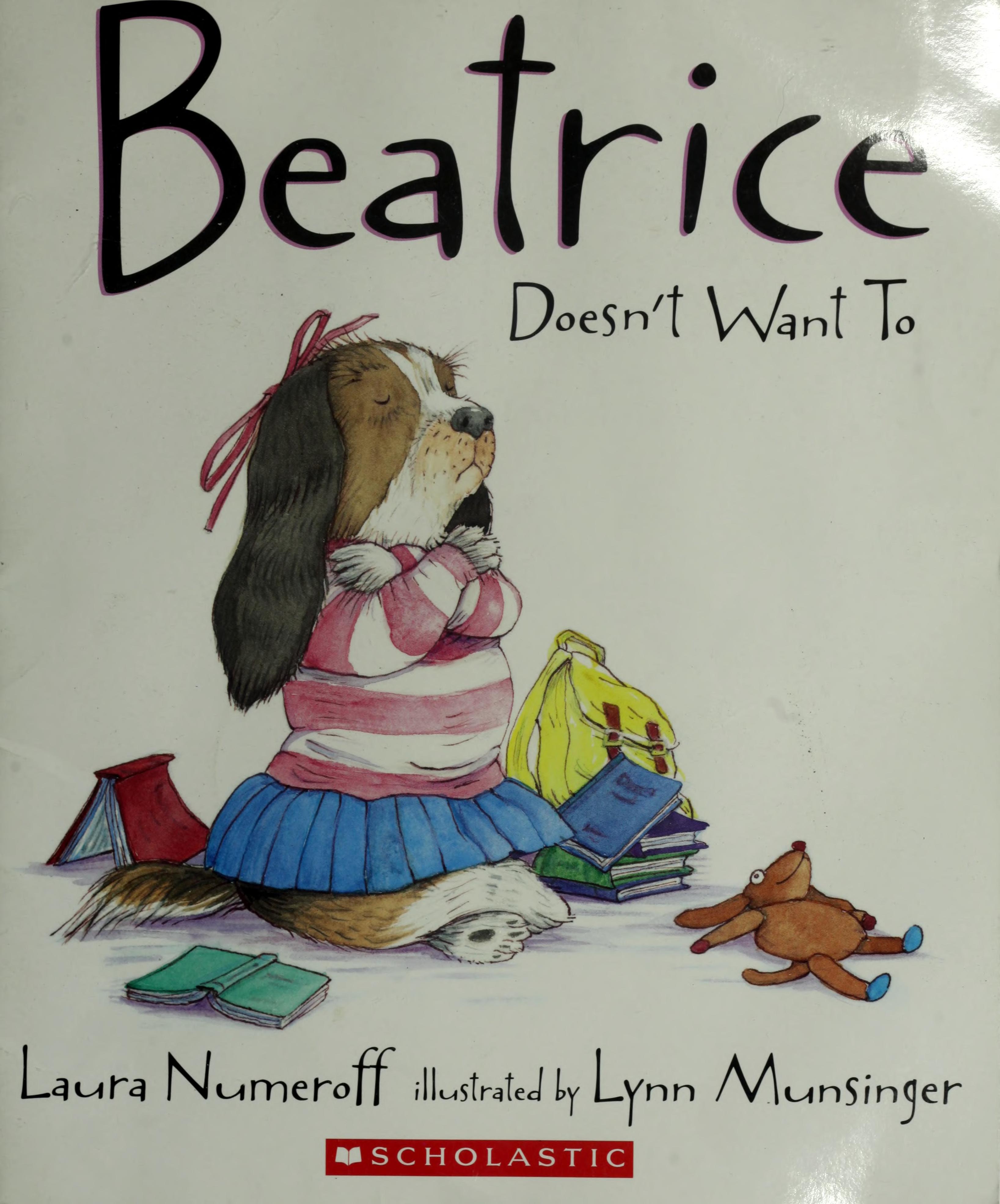 Beatrice Doesn'T Want To