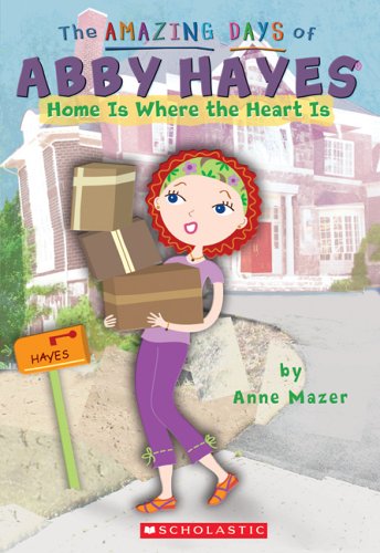 Home Is Where The Heart Is The Amazing Days of Abby Hayes
