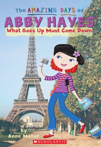 What Goes Up Must Come Down The Amazing Days of Abby Hayes