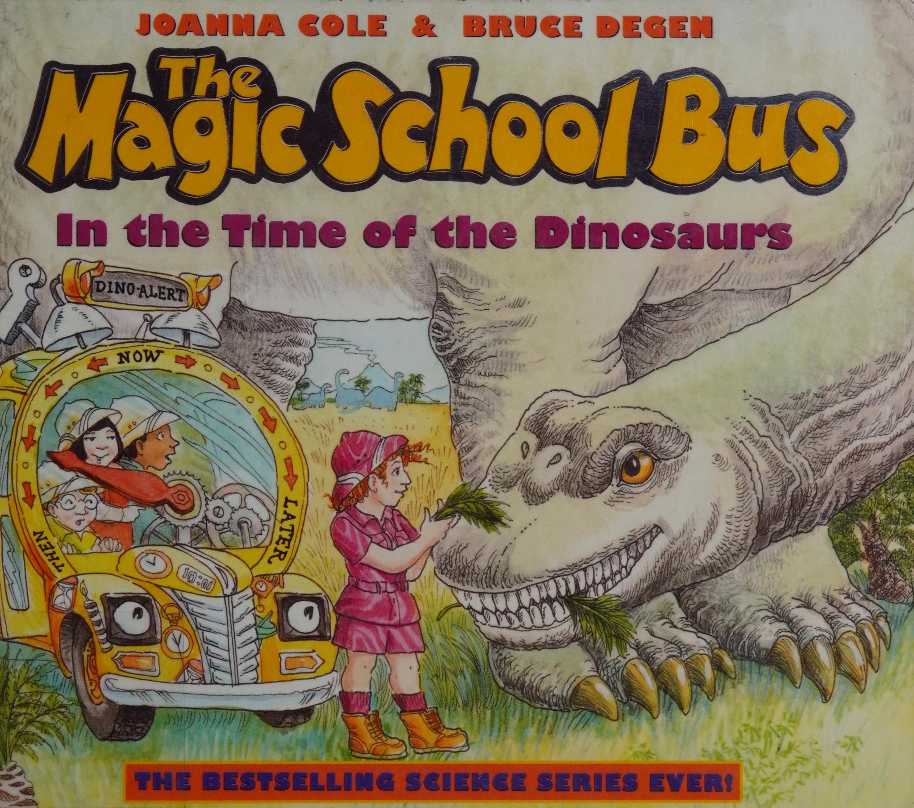 In the Time of the Dinosaurs by Joanna Cole and Bruce Degen, ISBN 9780439907231
