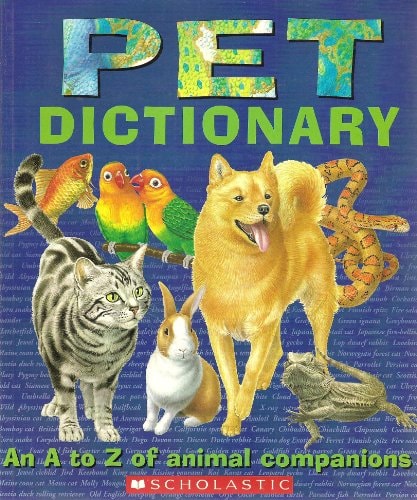 Pet Dictinary an a to Z of Animal Companions
