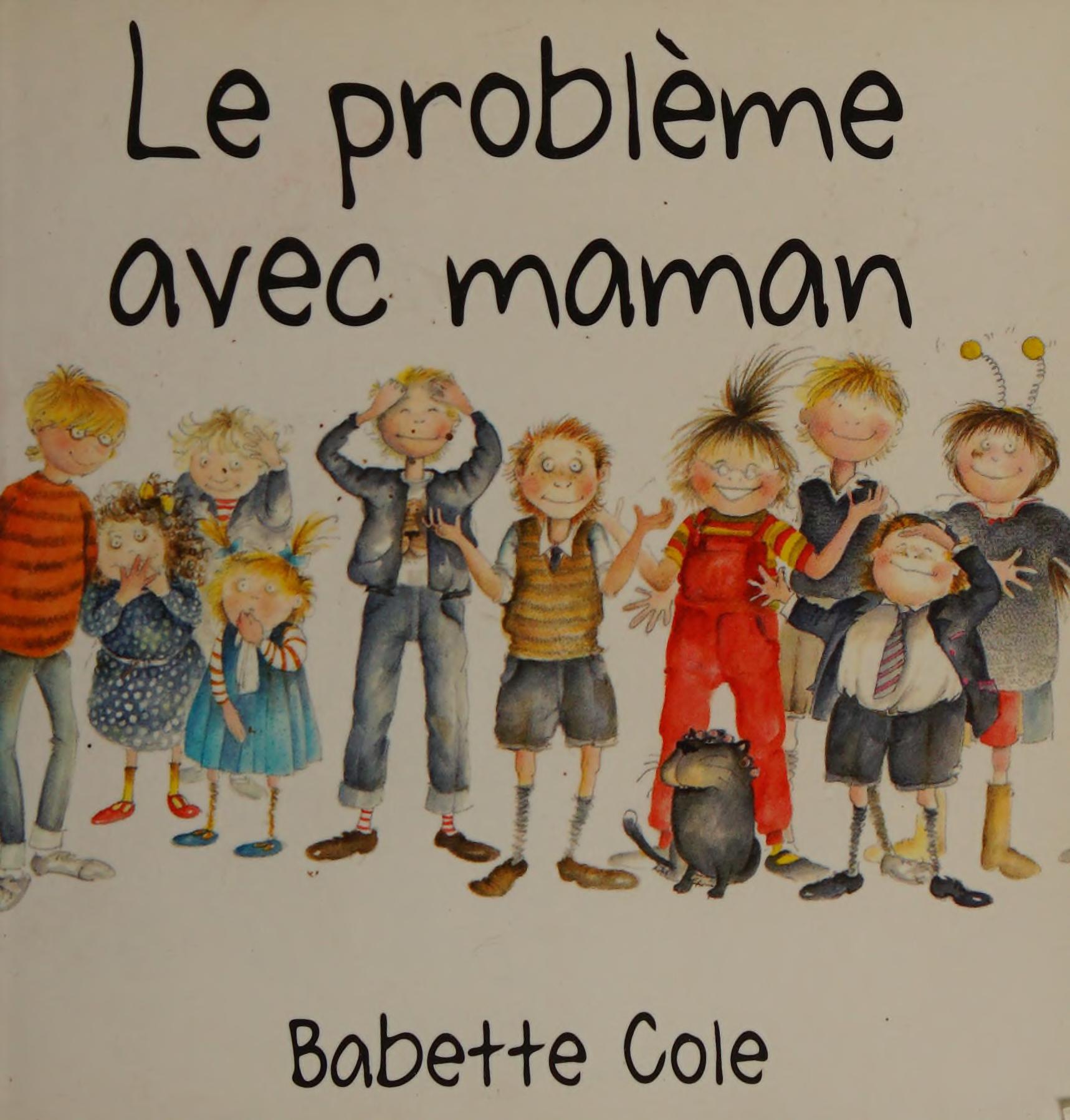 Problème Avec Maman Le