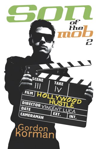 Son Of The Mob 2: Hollywood Hustle