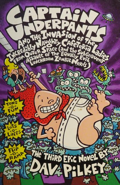 Captain Underpants by Dav Pilkey, ISBN 9780439954136