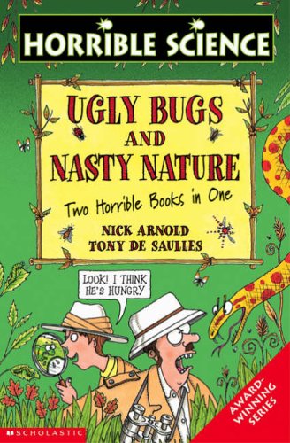 Ugly Bugs AND Nasty Nature