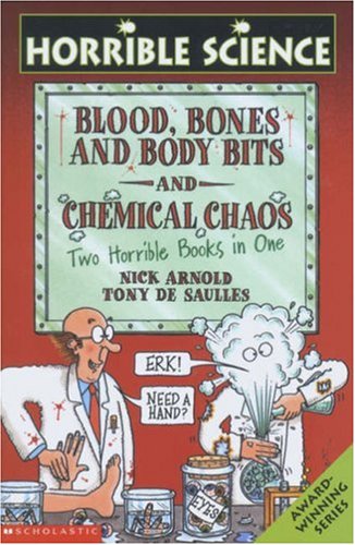 Blood, Bones and Body Bits and Chemical Chaos
