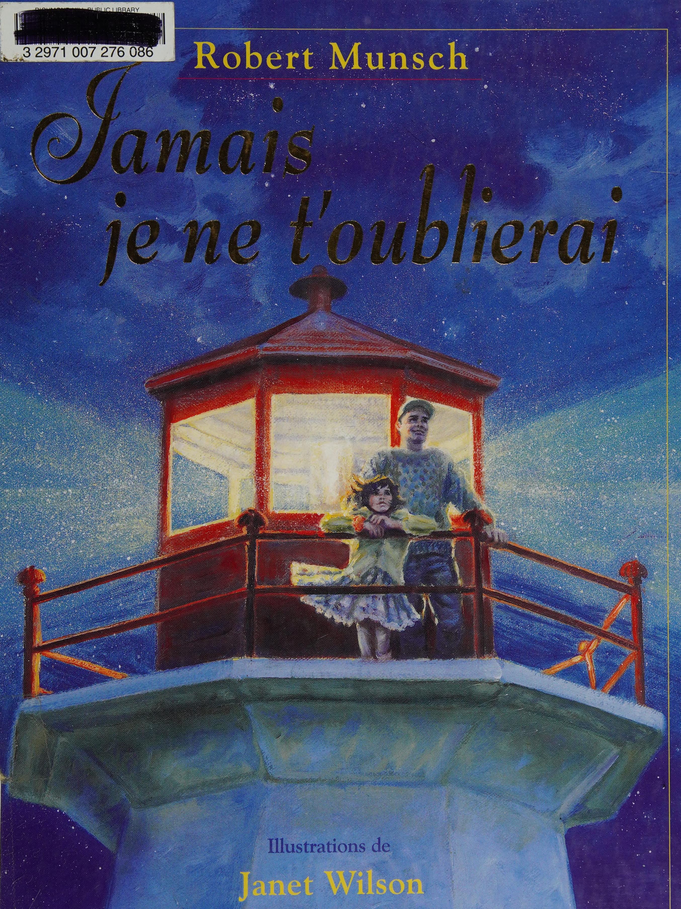Jamais Je Ne T'Oublierai