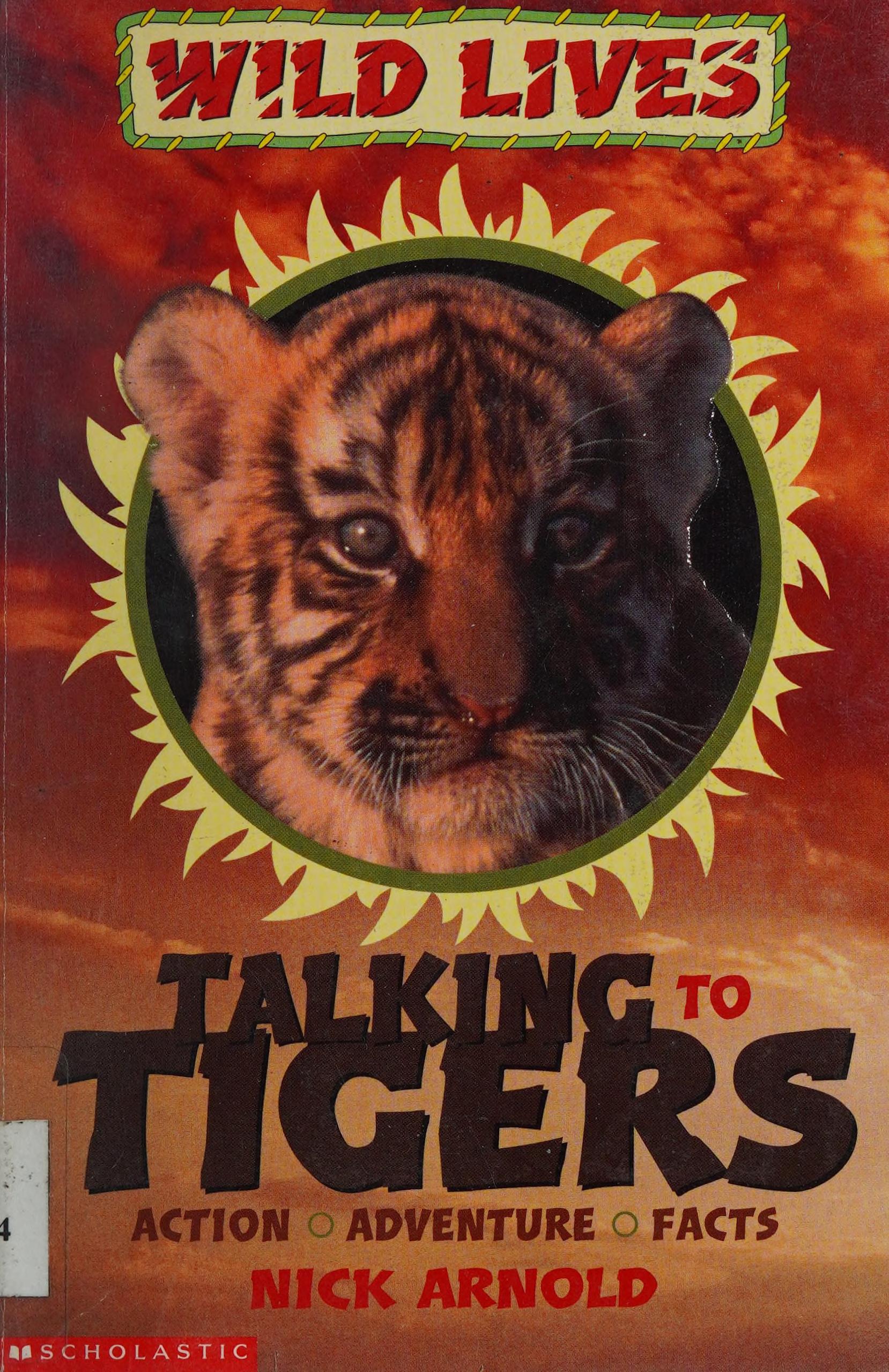 Talking to Tigers