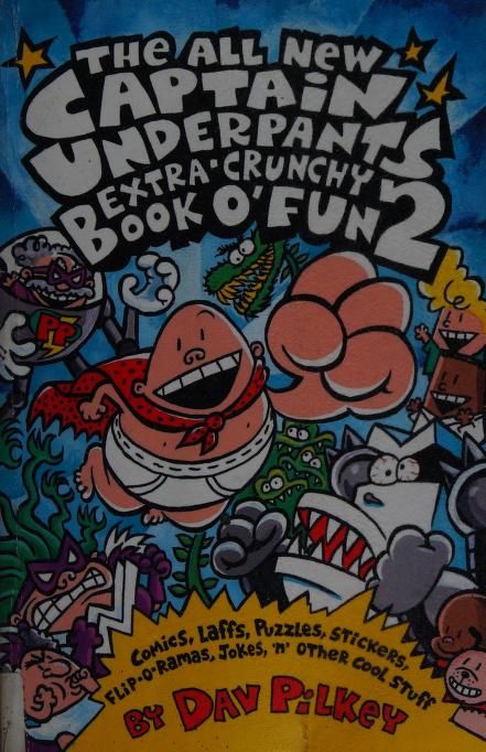 Captain Underpants Extra-Crunchy Book O' Fun 02