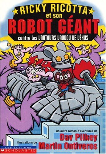 Ricky Ricotta Et Son Robot Geant Contre les Vautours Vaudou de Venus