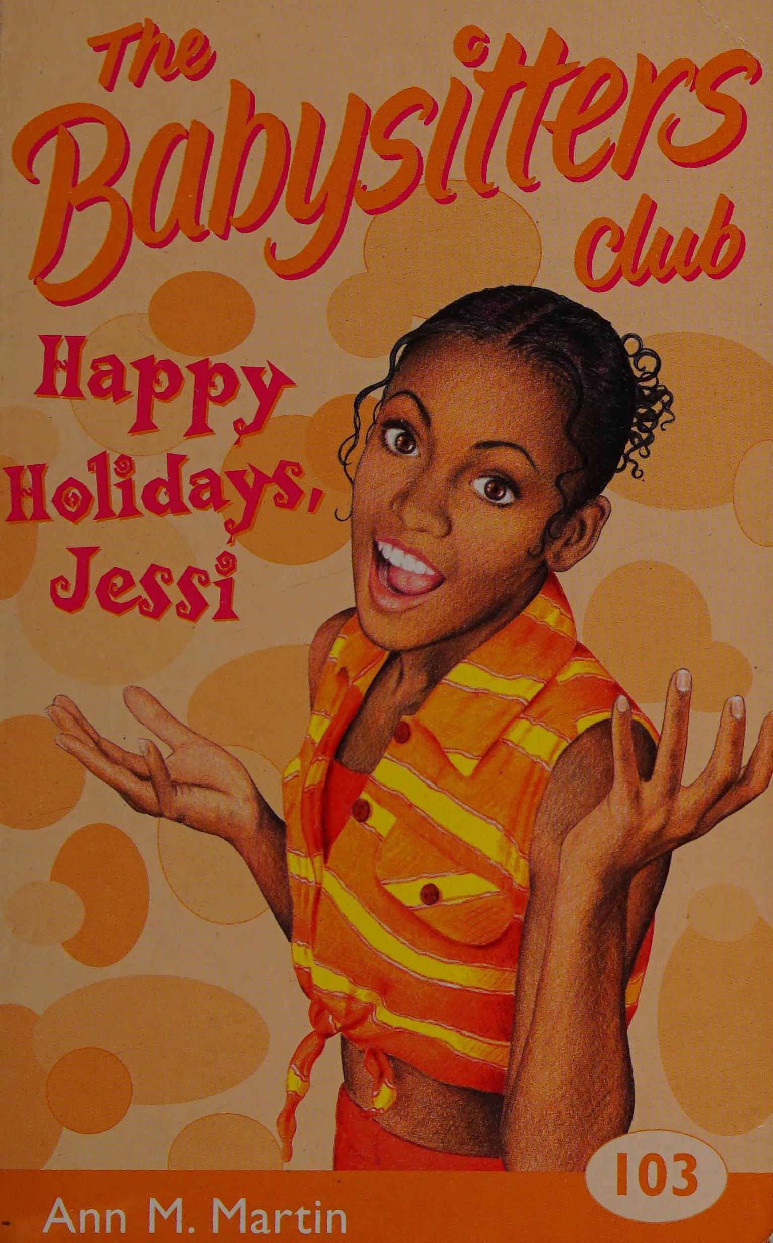 Happy Holidays Jessi! by Ann M. Martin, ISBN 9780439995382