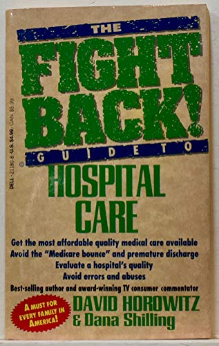 The Fight Back Guide to Hospital Care
