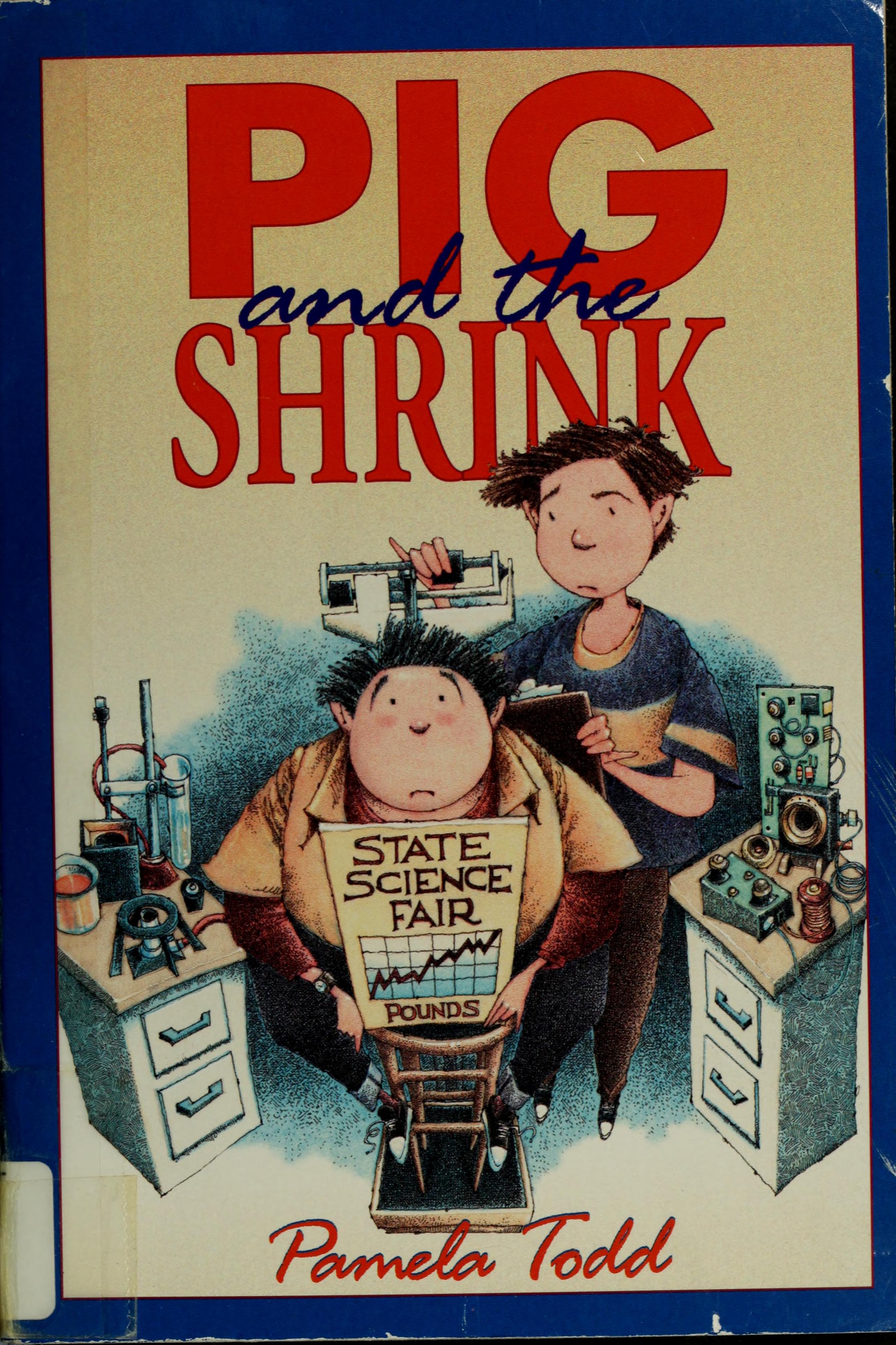 Pig and the shrink