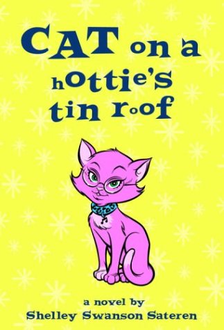 Cat on a Hottie s Tin Roof