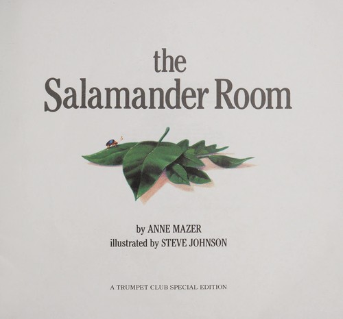 The salamander room