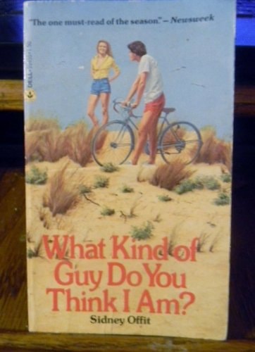 What Kind of Guy Do You Think I Am?