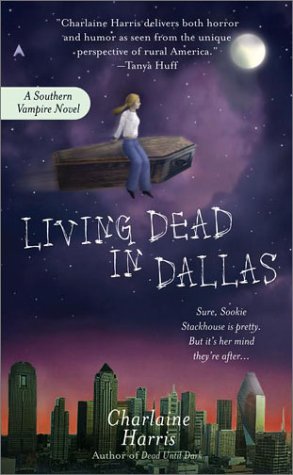 Living Dead in Dallas by Charlaine Harris, ISBN 9780441009237
