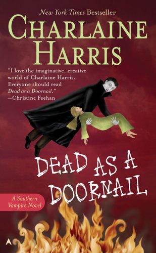 Dead as a Doornail by Charlaine Harris, ISBN 9780441013333