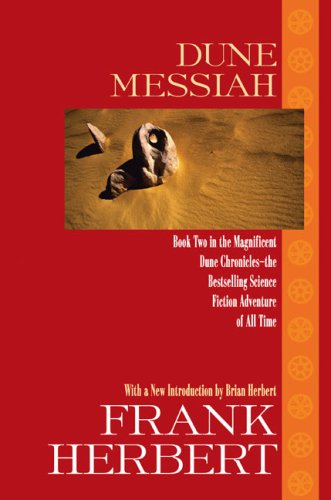 Dune Messiah by Frank Herbert, ISBN 9780441015610