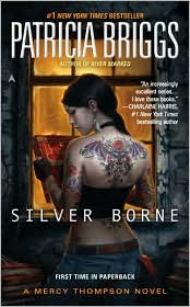 Silver Borne by Patricia Briggs, ISBN 9780441019960