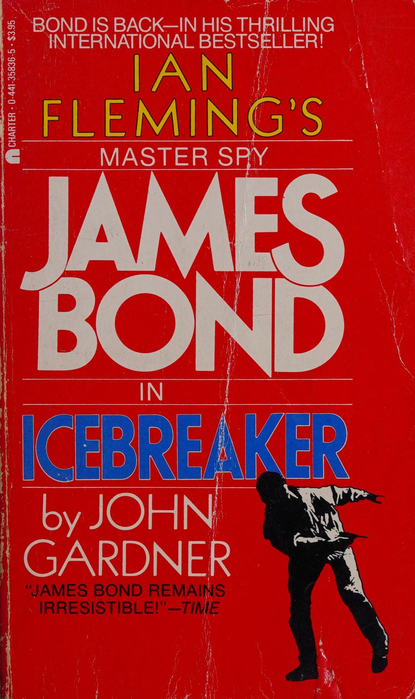 Icebreaker by John Gardner, ISBN 9780441358366