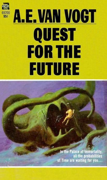 Quest for the Future