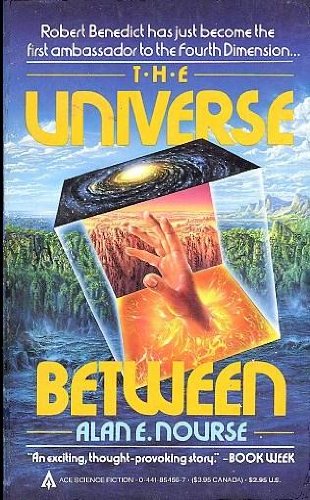 The Universe Between