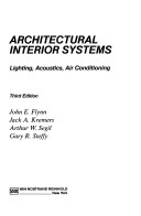 Architectural Interior Systems: Lighting, Acoustics, Air Conditioning