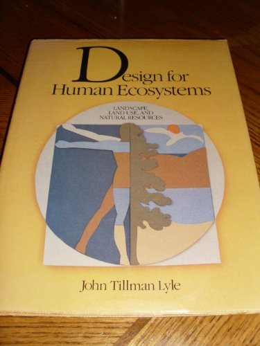 Design for Human Ecosystems