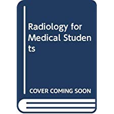 Radiology For Medical Students