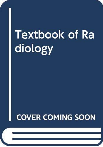 Textbook Of Radiology And Imaging