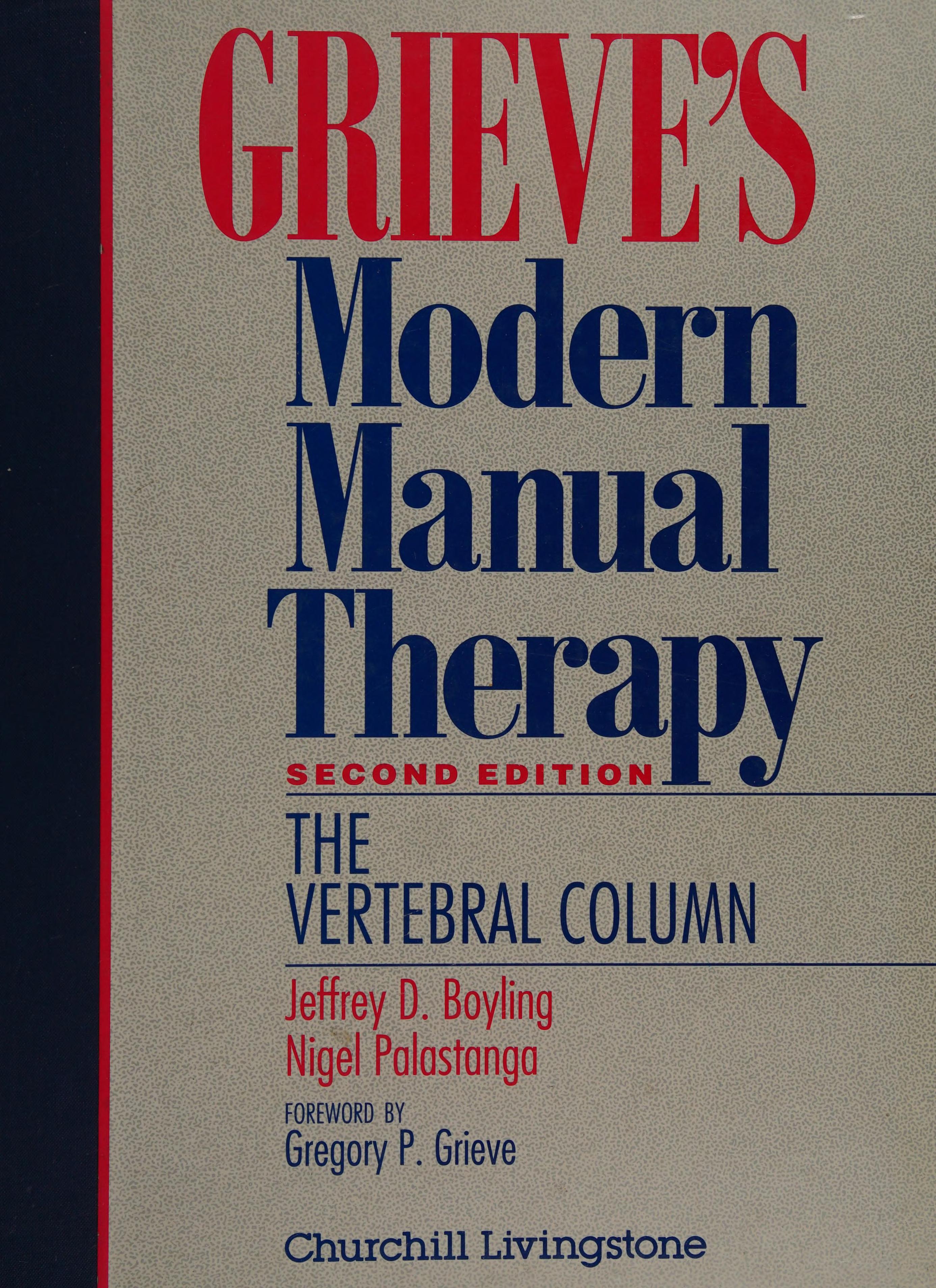 Grieve s Modern Manual Therapy