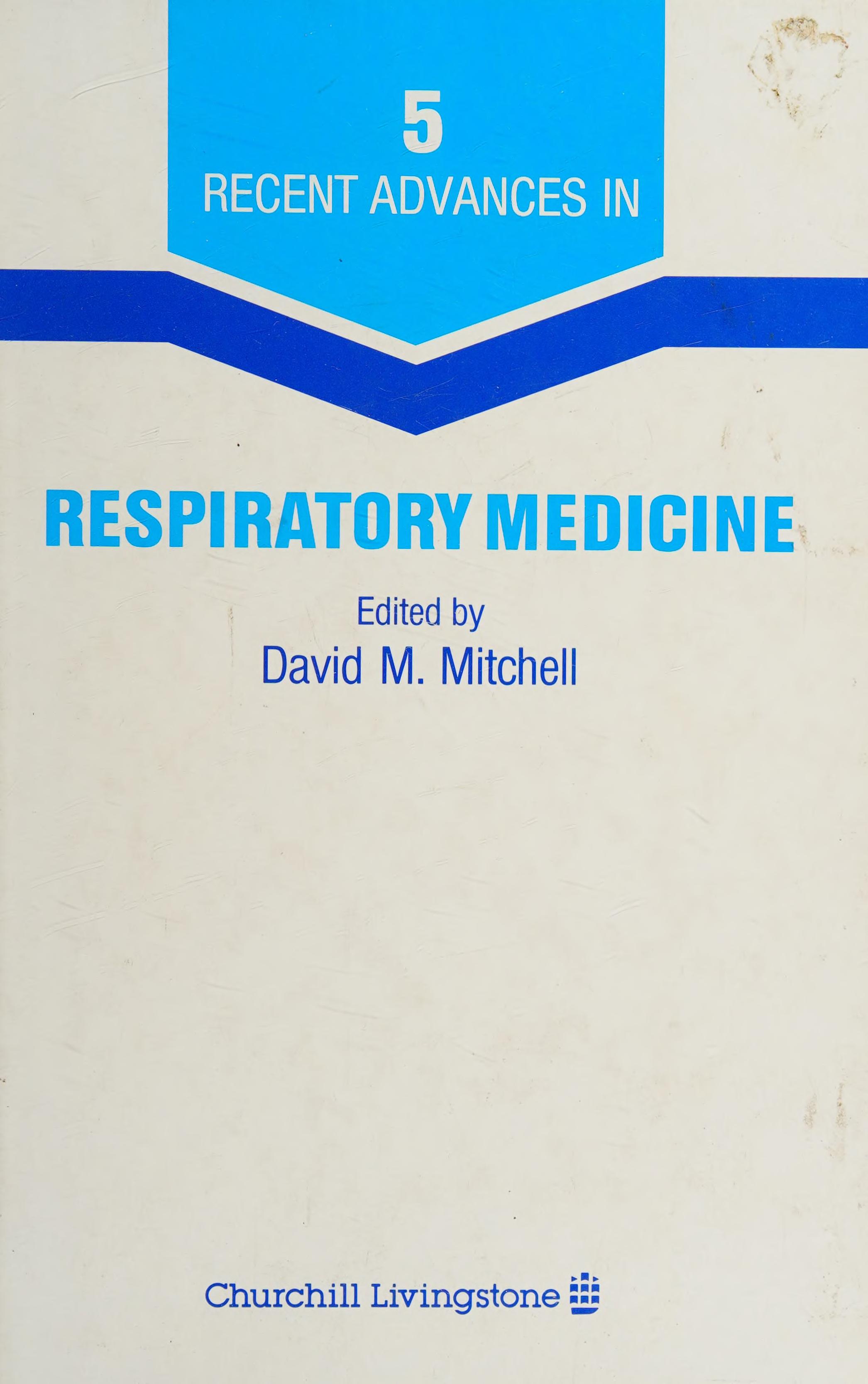 Recent Advances in Respiratory Medicine Five