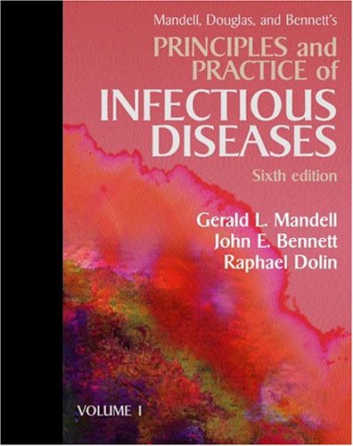 Principles And Practice Of Infectious Diseases: 2-Volume Set