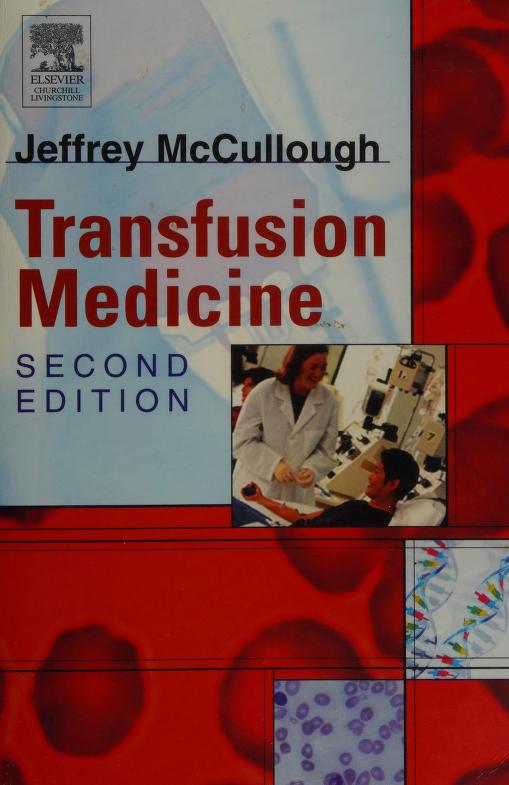 Transfusion Medicine, 2e