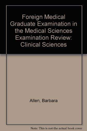 Fmgems Examination Review: Clinical Sciences : 555 Multiple-Choice Questions And Referenced, Explanatory Answers