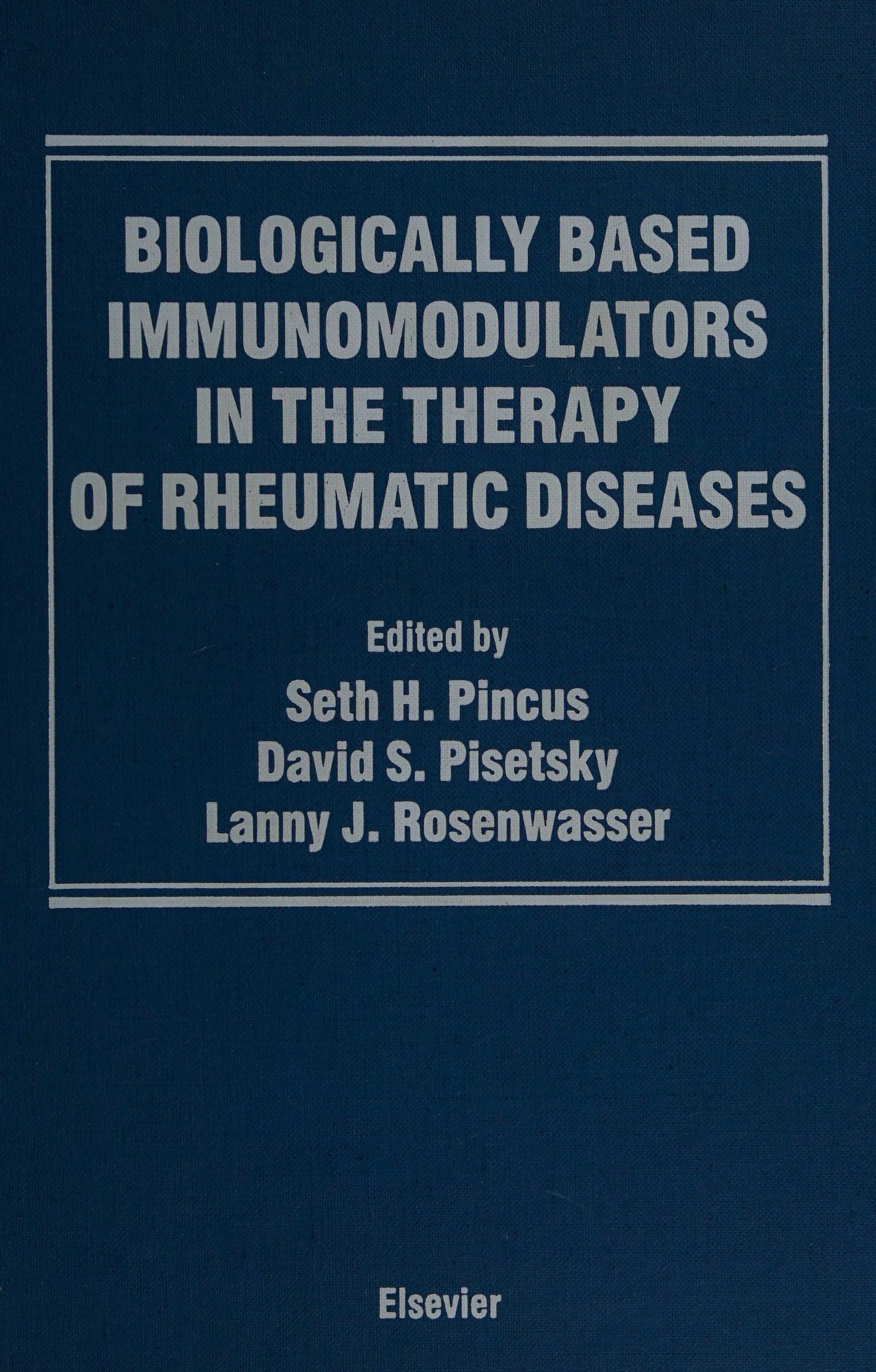 Biologically Based Immunomodulators in the Therapy of Rheumatic Diseases