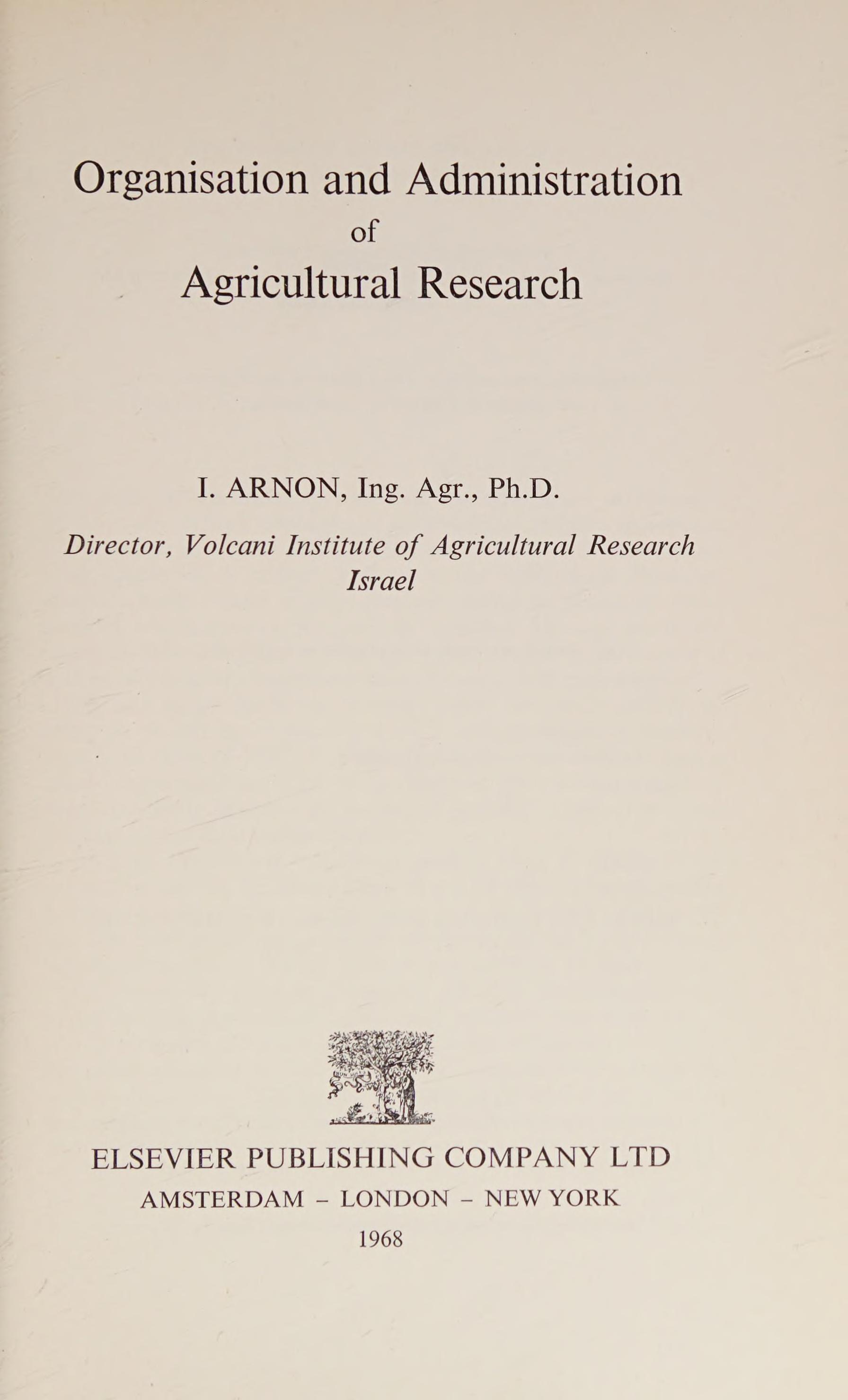 Organisation and Administration of Agricultural Research