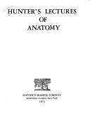 Hunter's Lectures of Anatomy